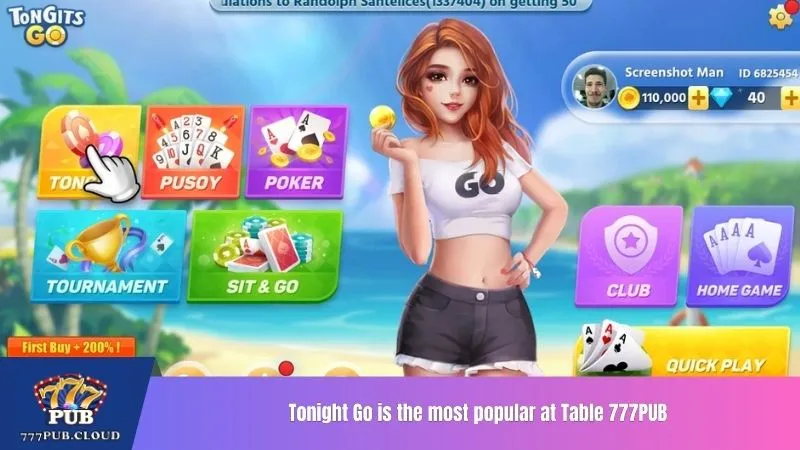 Tonight Go is the most popular at Table 777PUB