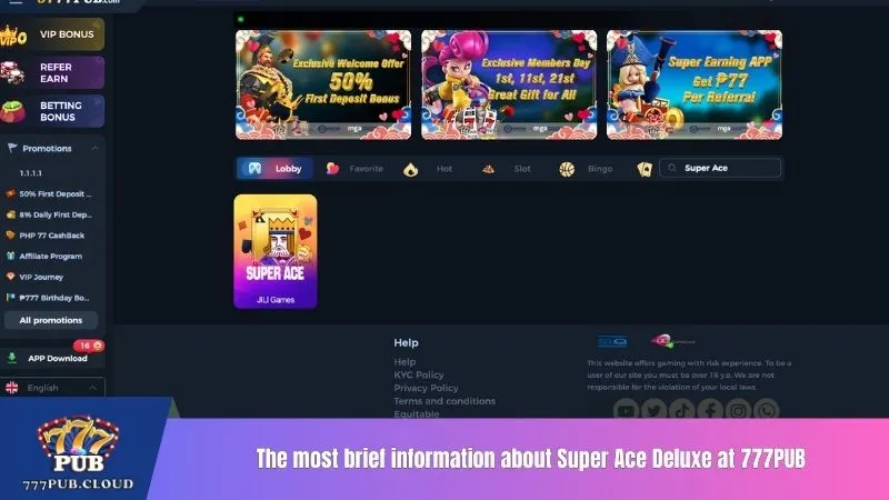 The most brief information about Super Ace Deluxe at 777PUB