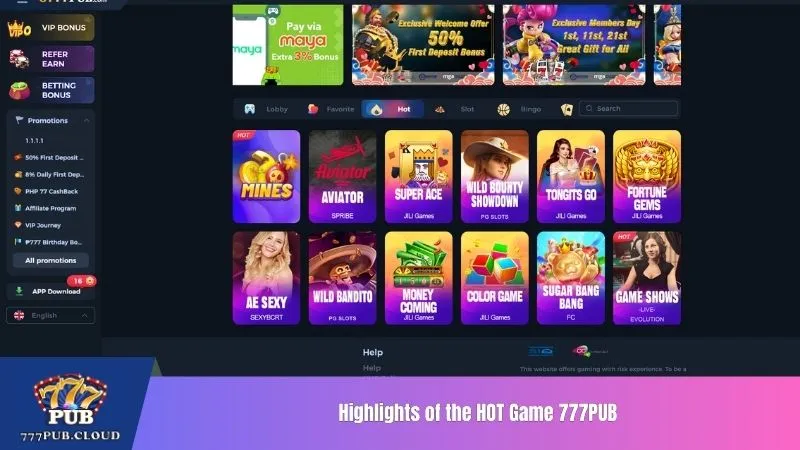 Highlights of the HOT Game 777PUB