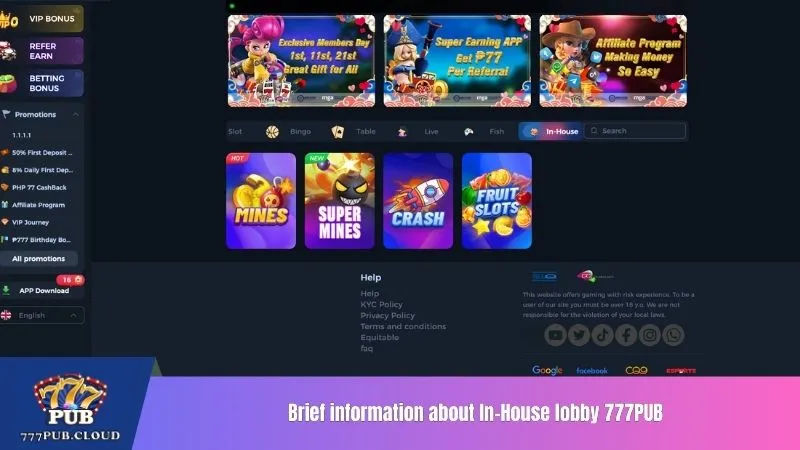 Brief information about In-House lobby 777PUB