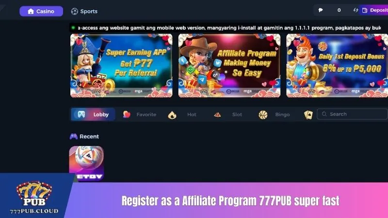 Register as a Affiliate Program 777PUB super fast with a few simple steps