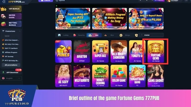 Brief outline of the game Fortune Gems 777PUB