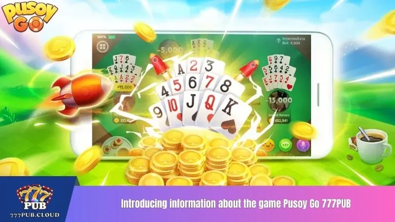 Introducing information about the game Pusoy Go 777PUB