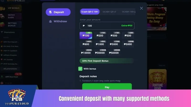 Convenient deposit with many supported methods
