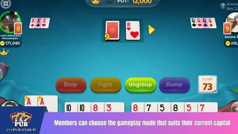 Members can choose the gameplay mode that suits their current capital